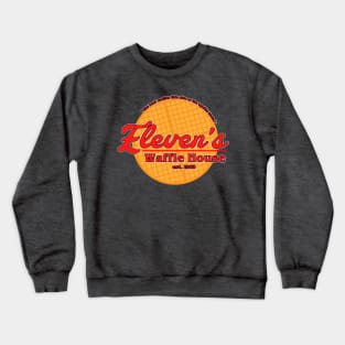 Eleven's Waffle House Crewneck Sweatshirt
